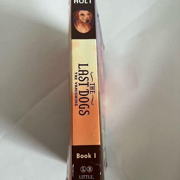 Last Dogs: The Last Dogs: The Vanishing (Series #1) (paper book) - Picture 2 of 3